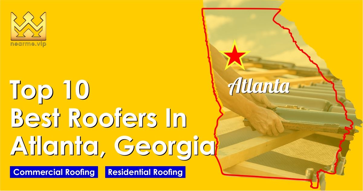 Top 10 Best Roofers Atlanta