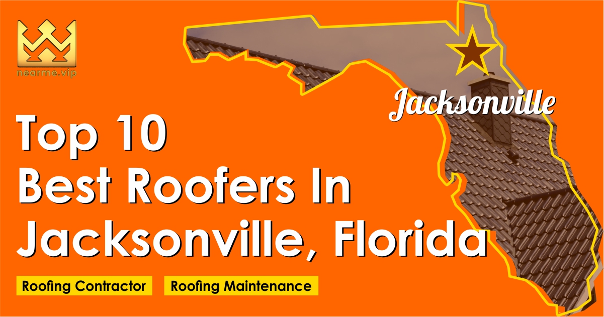 Top 10 Best Roofers Jacksonville
