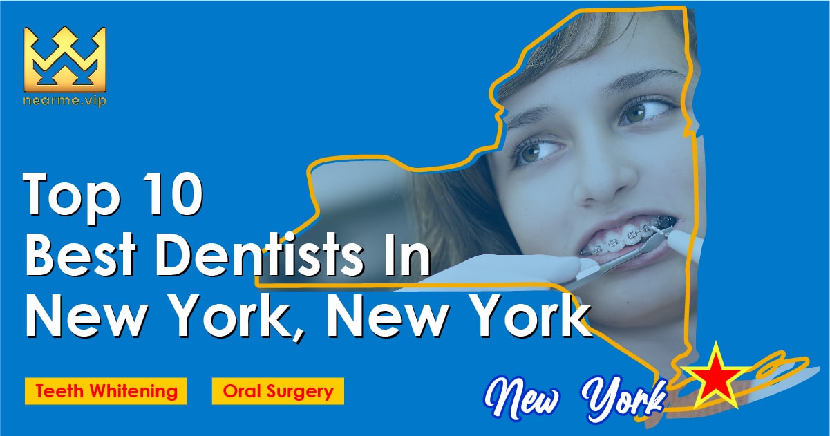 Top 10 Best Dentists New York