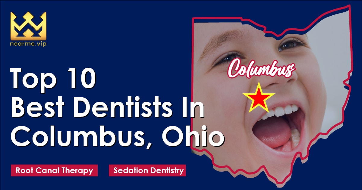 Top 10 Best Dentists Columbus