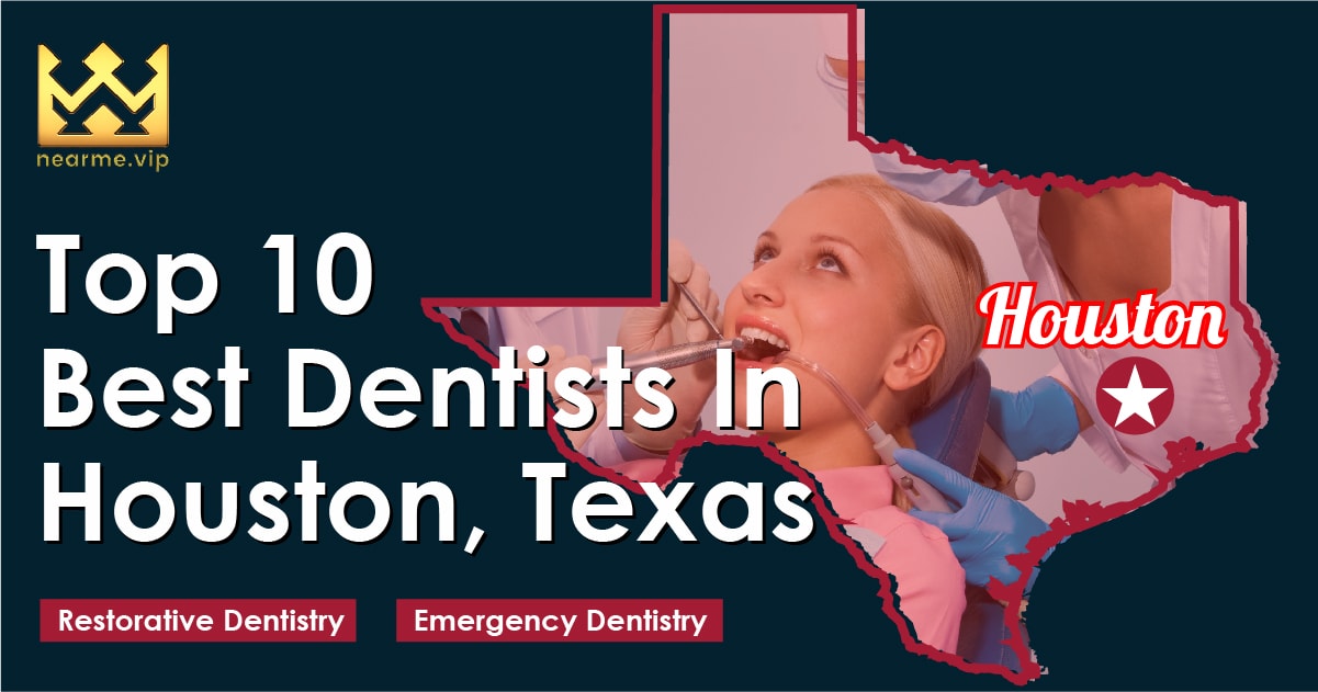 Top 10 Dentists in Houston