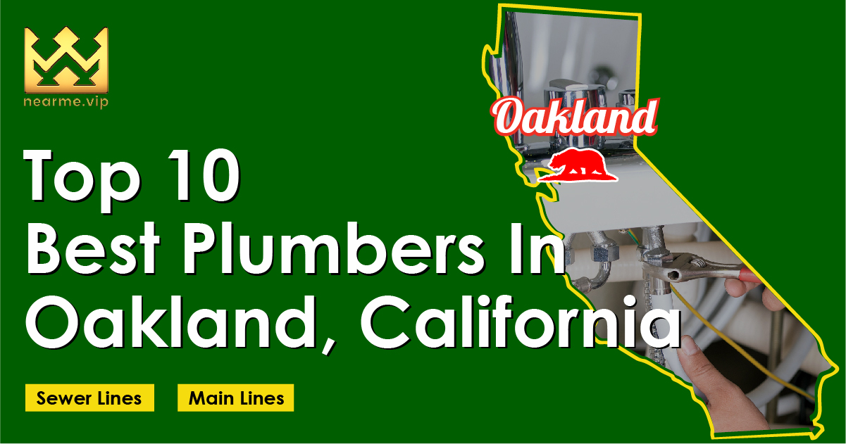 Top 10 Best Plumbers Oakland