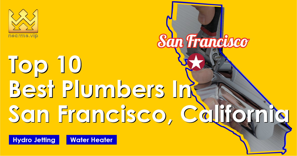 Top 10 Best Plumbers San Francisco