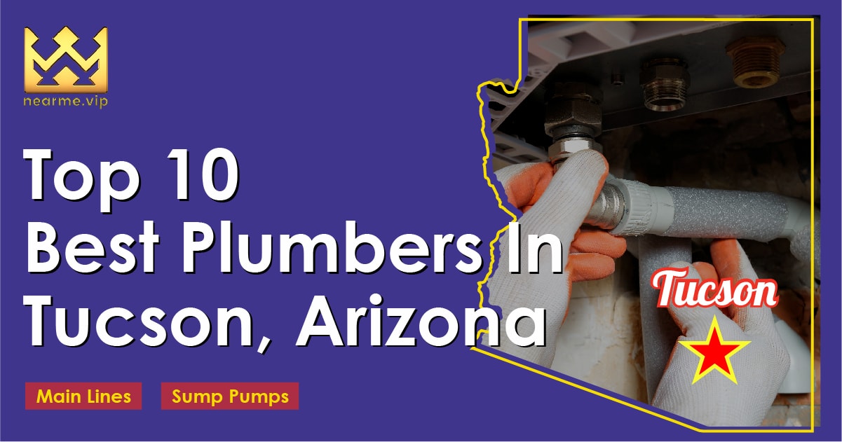 Top 10 Plumbers Tucson