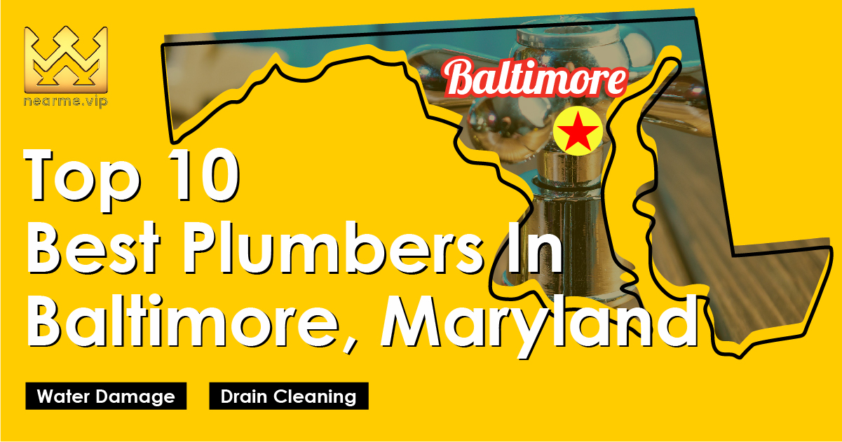 Top 10 Best Plumbers Baltimore