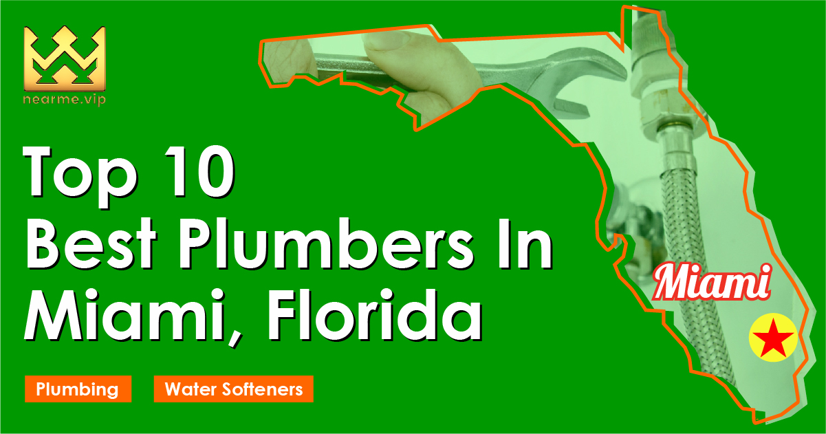 Top 10 Best Plumbers Miami