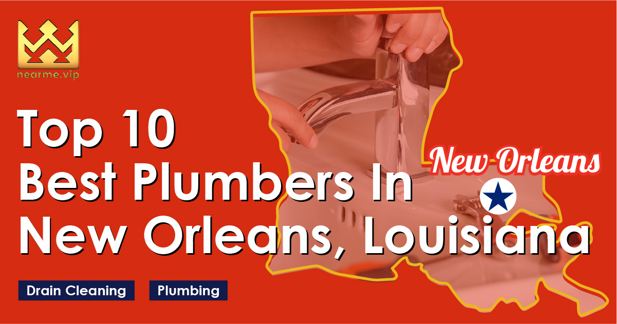Top 10 Plumbers New Orleans