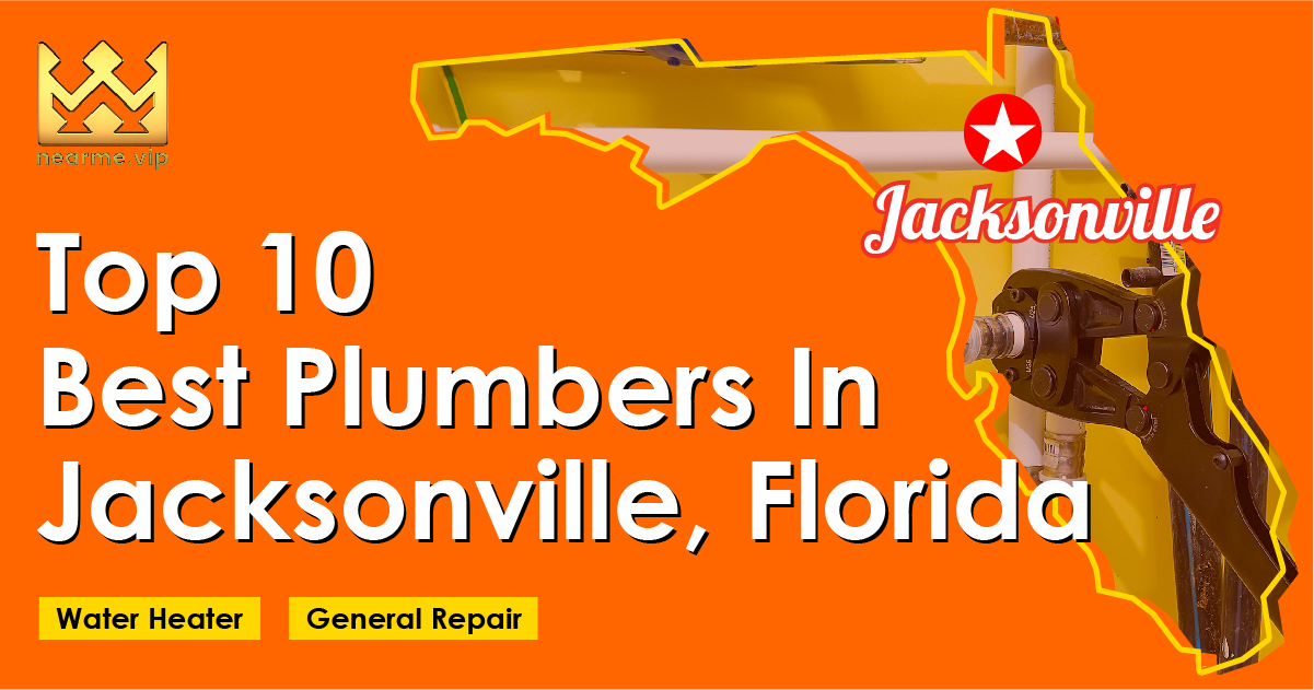 Top 10 Best Plumbers Jacksonville