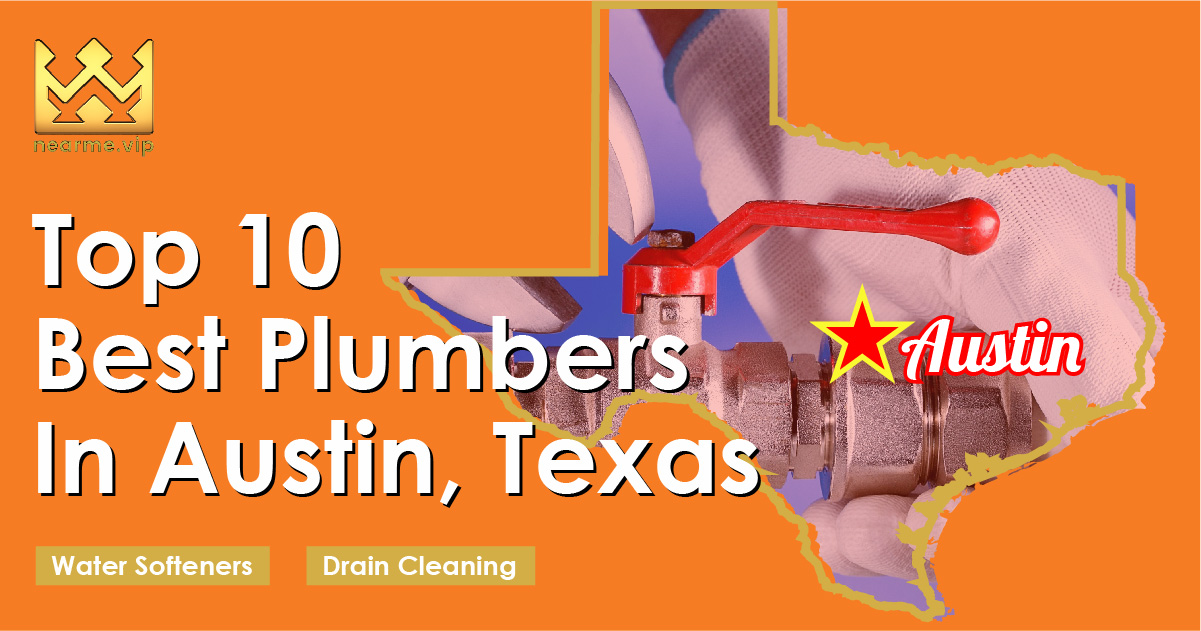 Top 10 Best Plumbers Austin