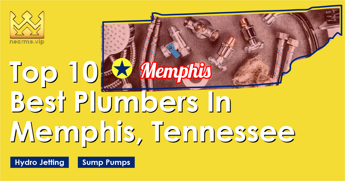 Top 10 Best Plumbers Memphis
