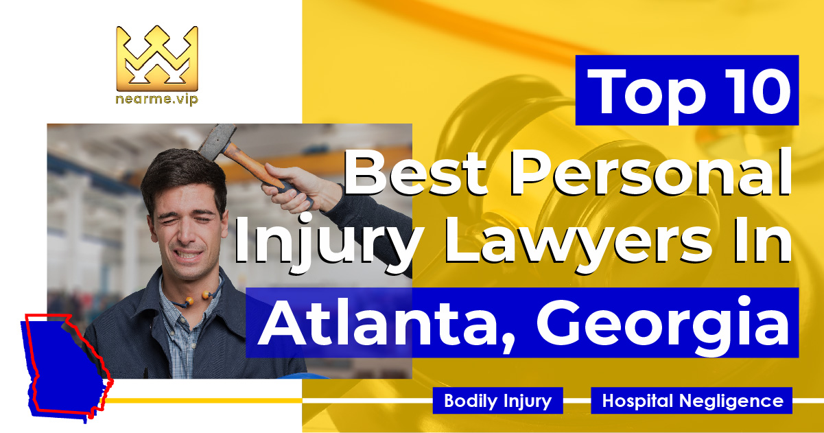 Top 10 Best Personal Injury Lawyers Atlanta