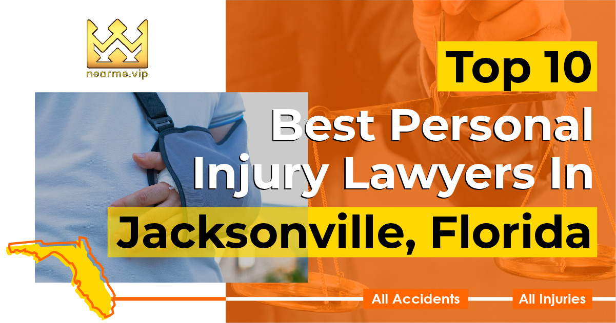 Top 10 Best Personal Injury Lawyers Jacksonville