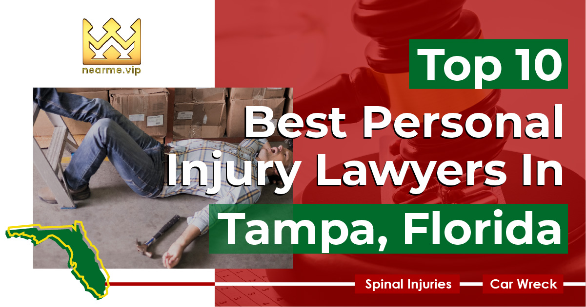 Top 10 Best Personal Injury Lawyers Tampa