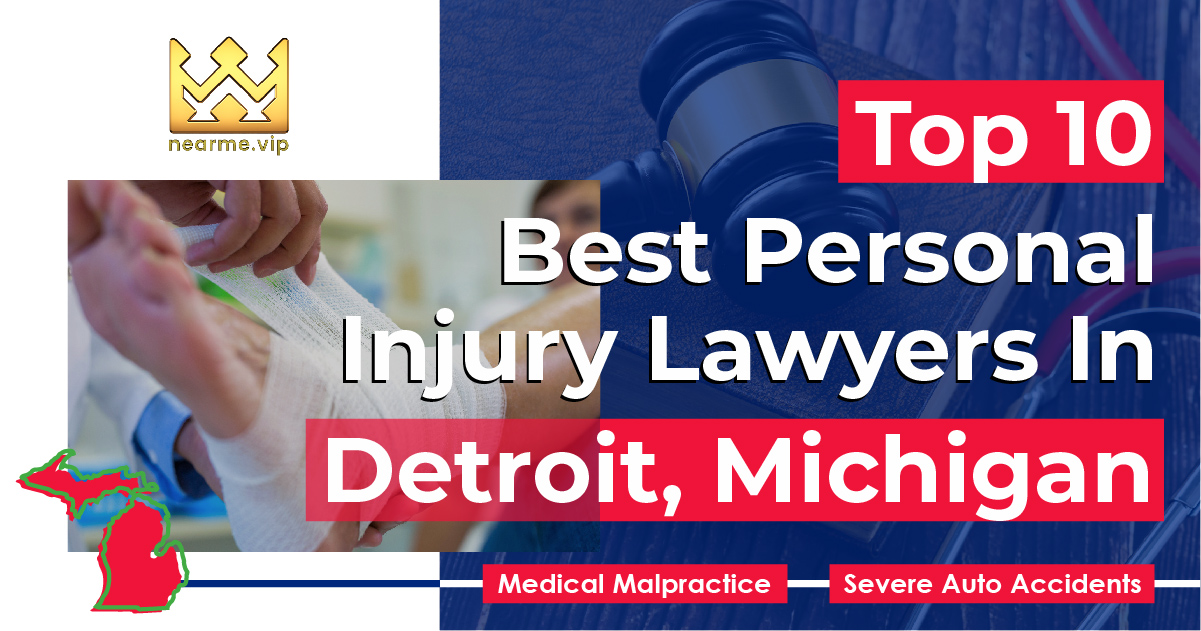 Top 10 Best Personal Injury Lawyers Detroit