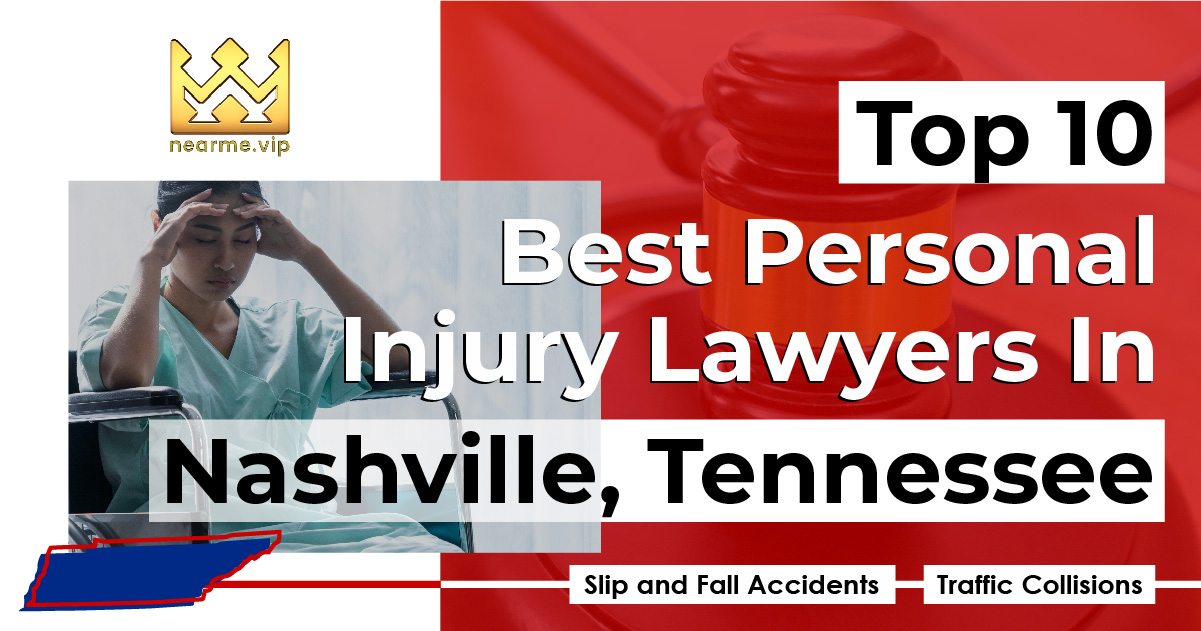 Top 10 Best Personal Injury Lawyers Nashville