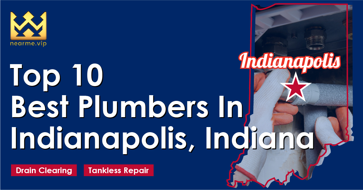 Top 10 Best Plumbers Indianapolis
