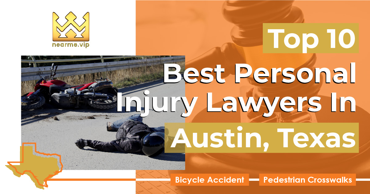 Top 10 Best Personal Injury Lawyers Austin