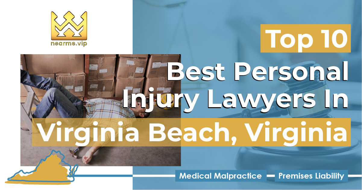 Top 10 Best Personal Injury Lawyers Virginia Beach