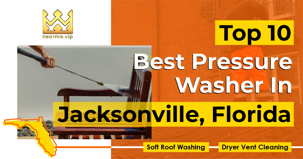 Top 10 Best Pressure Washing Companies Jacksonville, FL Jacksonville