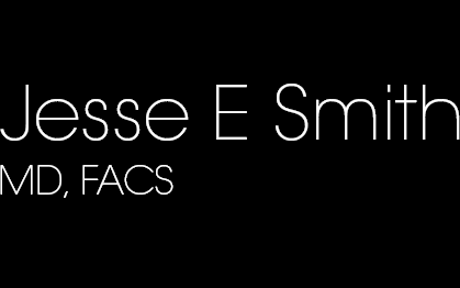 Jesse E Smith, MD, FACS