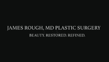 James Rough, MD- Plastic Surgery